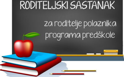 Roditeljski sastanak za roditelje polaznike programa predškole